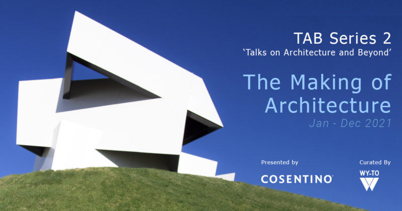 TAB Series 2: Talks on Architecture and Beyond